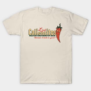 Los calientitos T-Shirt